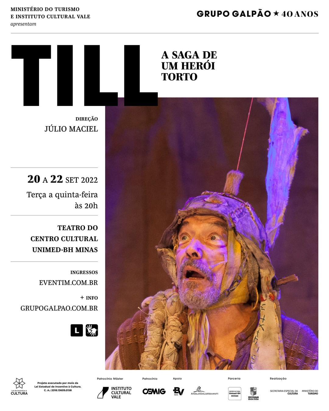 Espetáculo: TILL "A Saga de um herói torto"