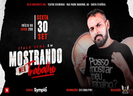 Stand Up Comedy: “Mostrando meu trabalho” com Ítalo Sena