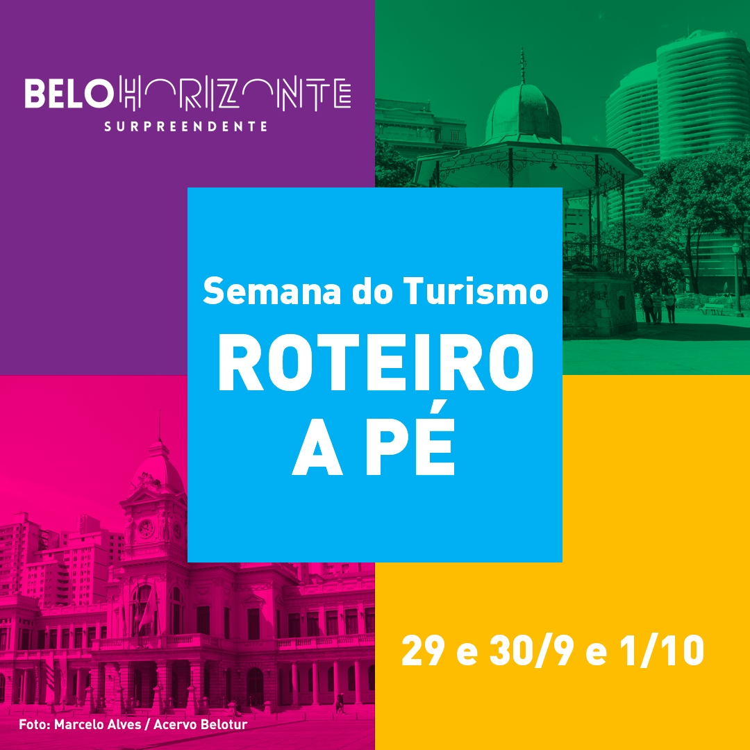 Semana do Turismo - Roteiro a Pé