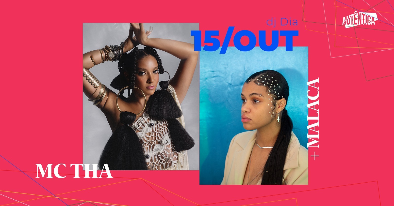 Show: "Mc Tha e Malaca" | A Autêntica