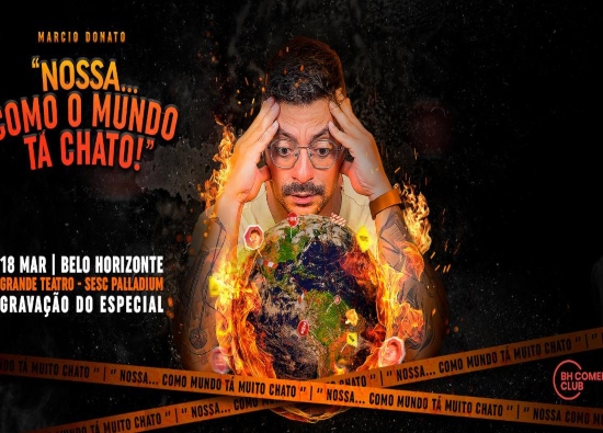 Stand Up: "como o mundo está chato" com Márcio Donato