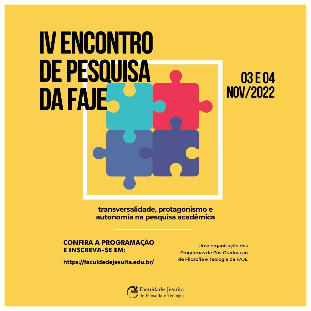 IV Encontro de Pesquisa da FAJE 