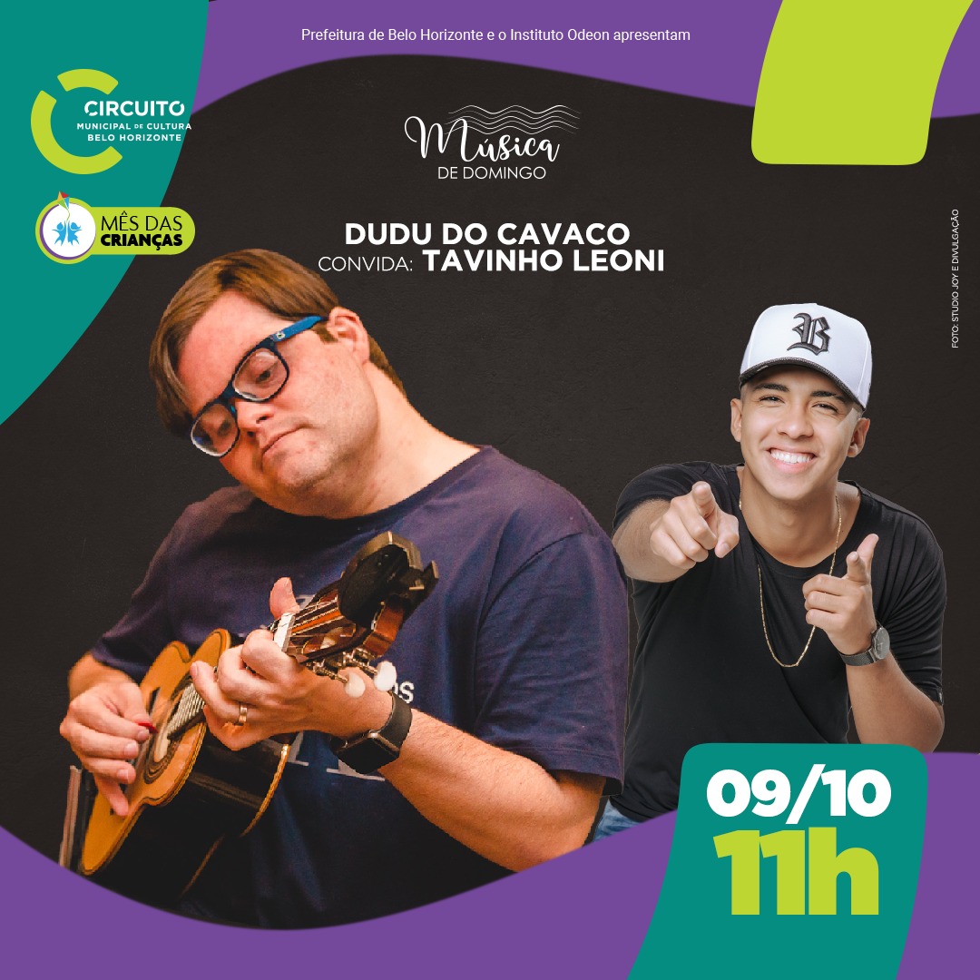 Música de Domingo - “Dudu do Cavaco convida Tavinho Leoni” 