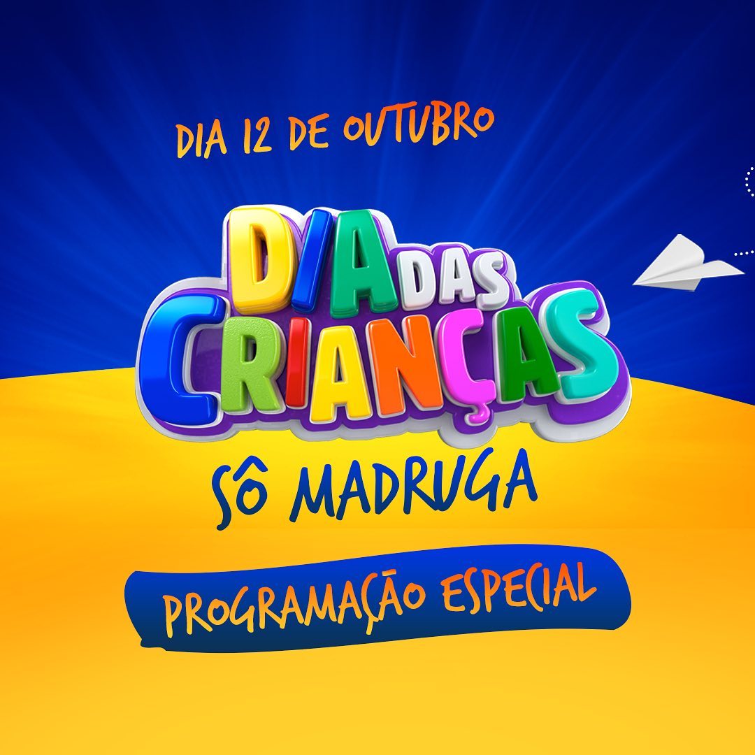 Dia das Crianças Sô Madruga 