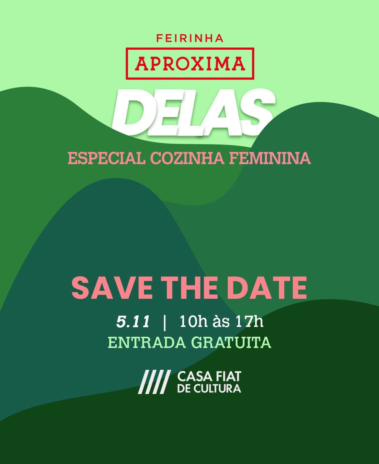 Reprodução oficial Feirinha Aproxima Delas - "Especial Cozinha Feminina"