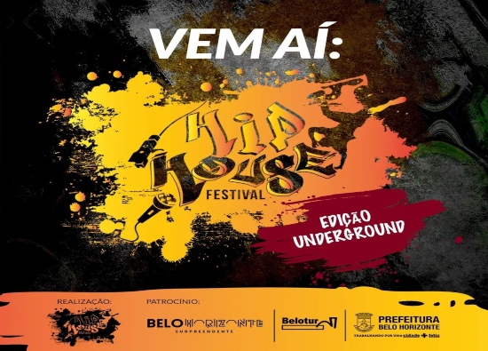 Festival Hip House - Edição Underground
