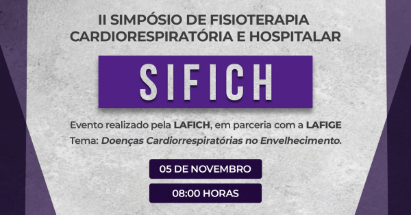 II SIFICH - Simpósio de Fisioterapia Cardiorrespiratória e Hospitalar 2022
