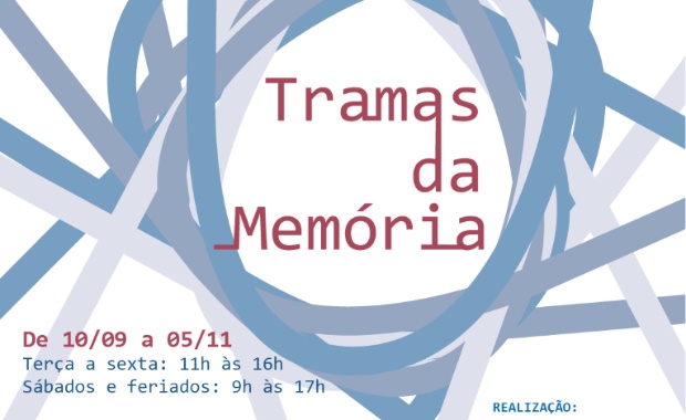 Exposição: "Tramas da Memória" | SESI Museu de Artes e Ofícios