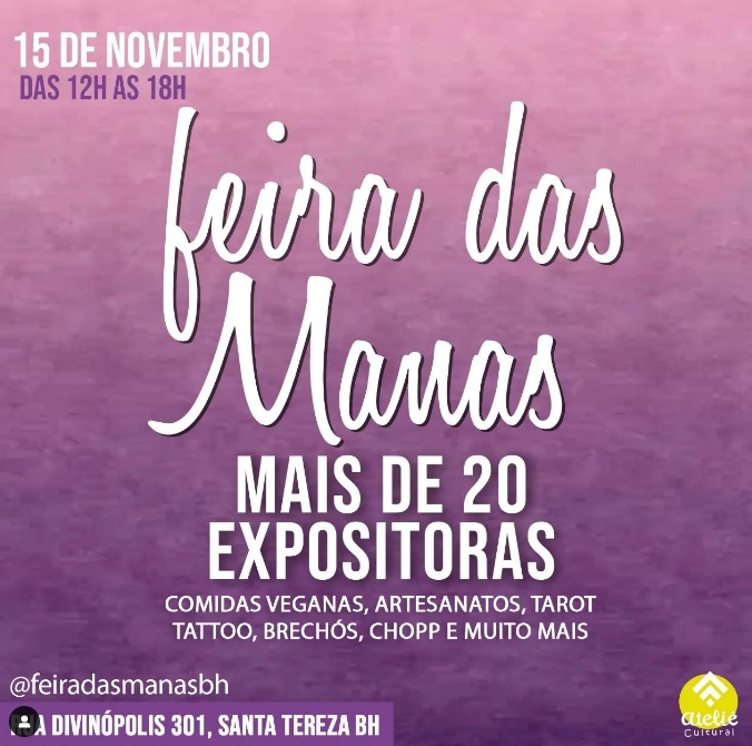Divulgação/Instagram Feira das Manas Feiras das Manas