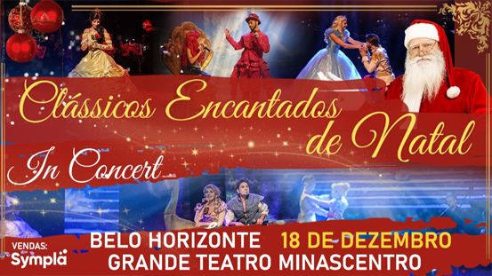 Espetáculo: Clássicos encantados de Natal in Concert