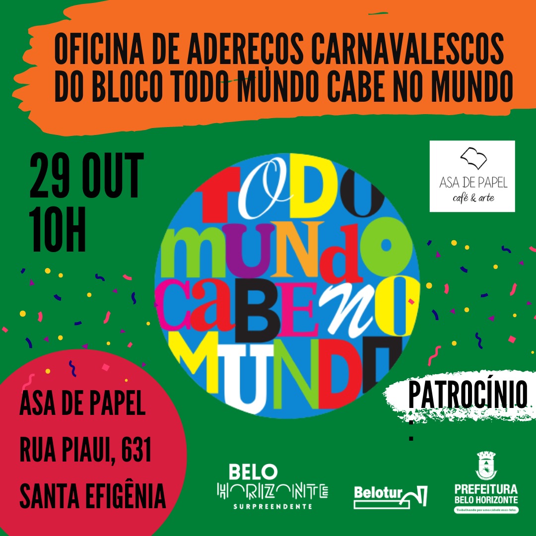 Oficina - Bloco Todo mundo cabe no mundo