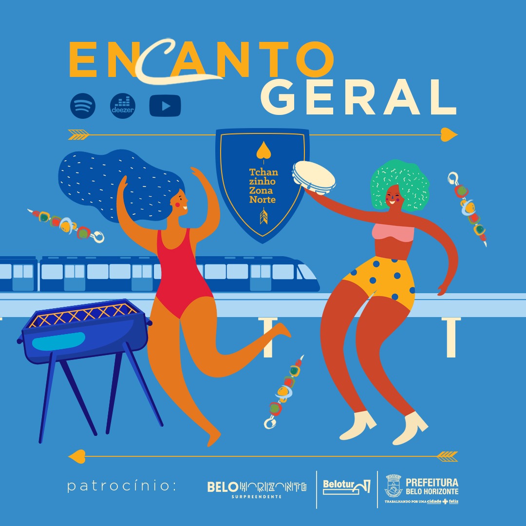Encanto Geral - Bloco Tchanzinho Zona Norte