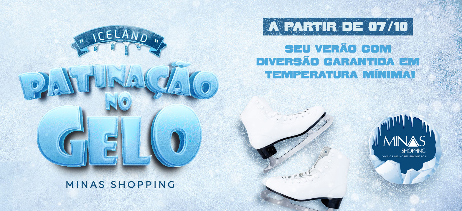 Iceland - Patinação no Gelo | Minas Shopping 