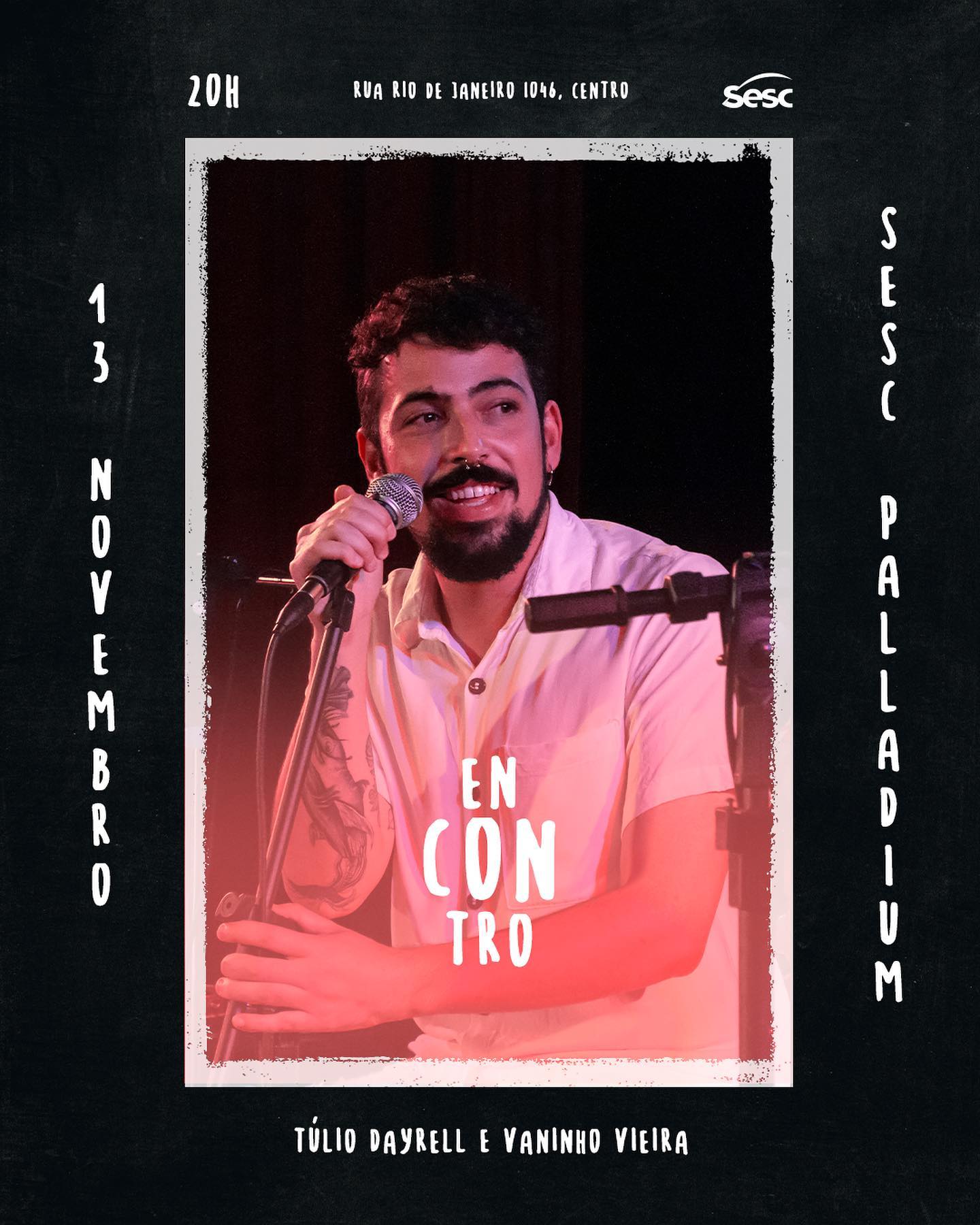 Encontro: Túlio Dayrell convida Vaninho Vieira - Sesc Palladium