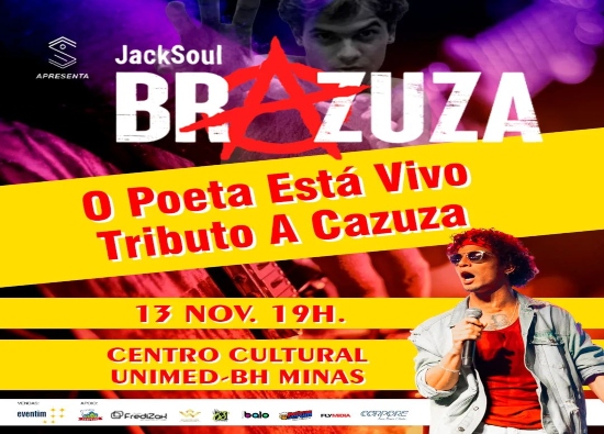  Show: “Cazuza, o poeta está vivo” - Banda Jacksoul Brazuza
