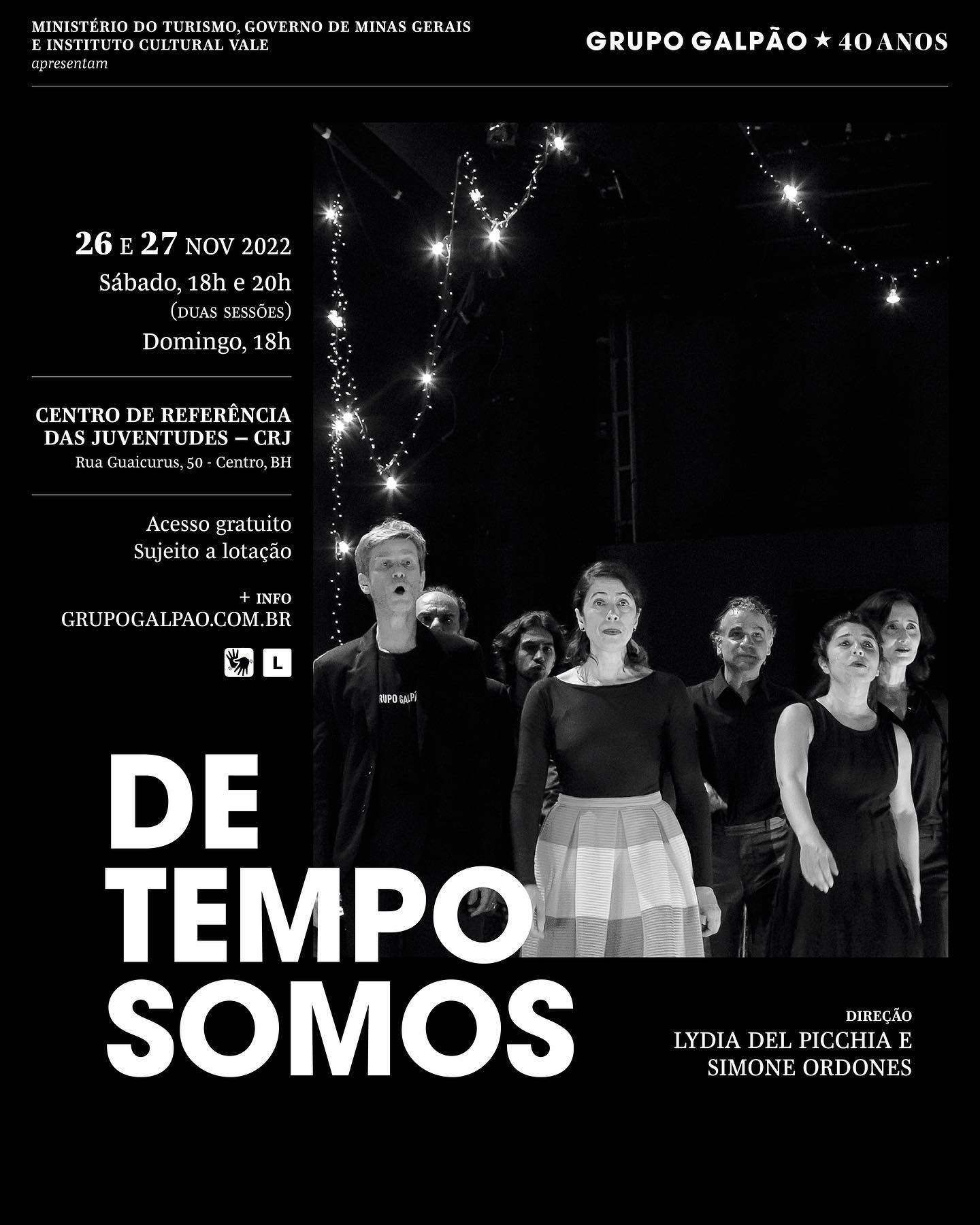 Espetáculo: De Tempo Somos – um sarau do Grupo Galpão”