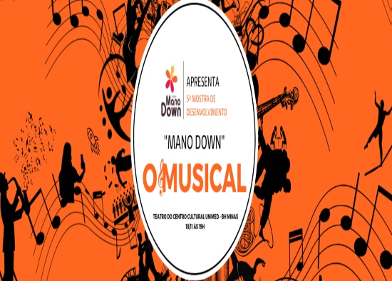 Espetáculo: Mano Down - O Musical