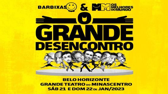 "O Grande Desencontro" – Cia Barbixas e Melhores do Mundo