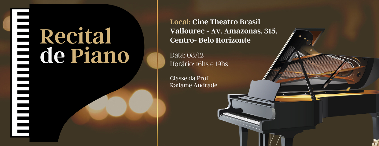 Recital de Piano Classe da Prof. Railaine Andrade | Cine Theatro Brasil Vallourec