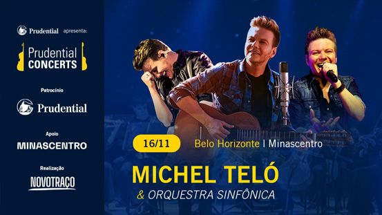 Reprodução oficial Show: Michel Teló & Orquestra Sinfônica - Minascentro