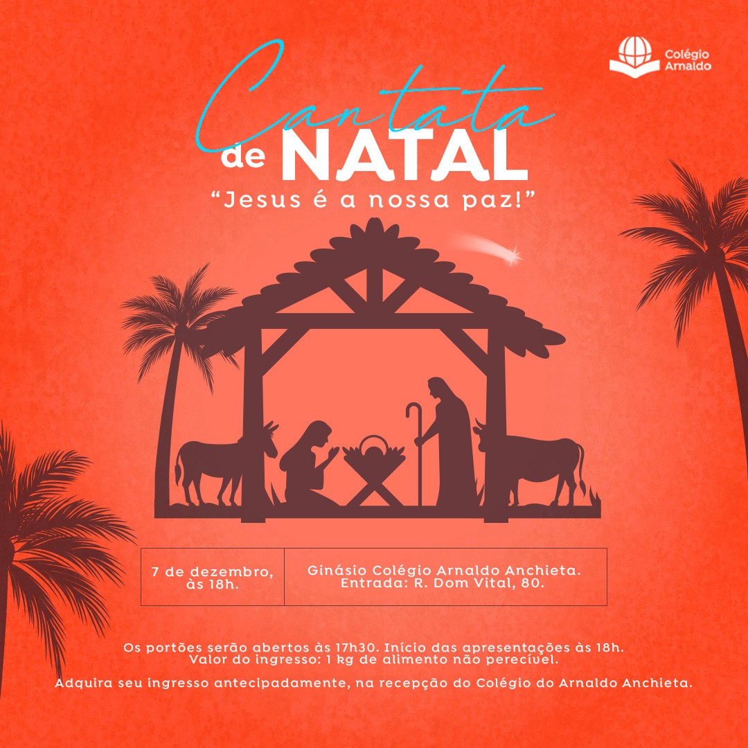 "Cantata de Natal" Colégio Arnaldo Anchieta