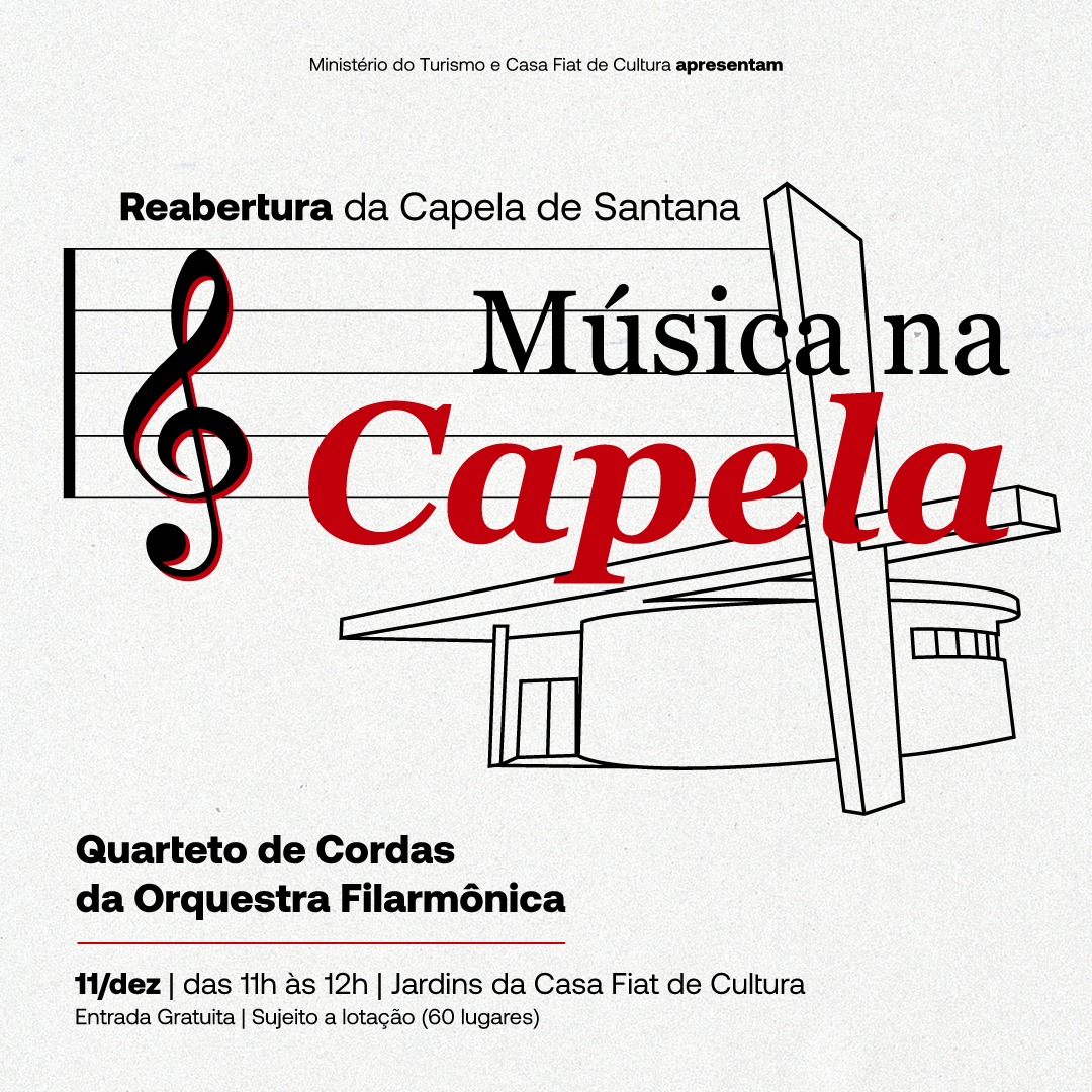 Reabertura da Capela de Santana - Casa Fiat de Cultura