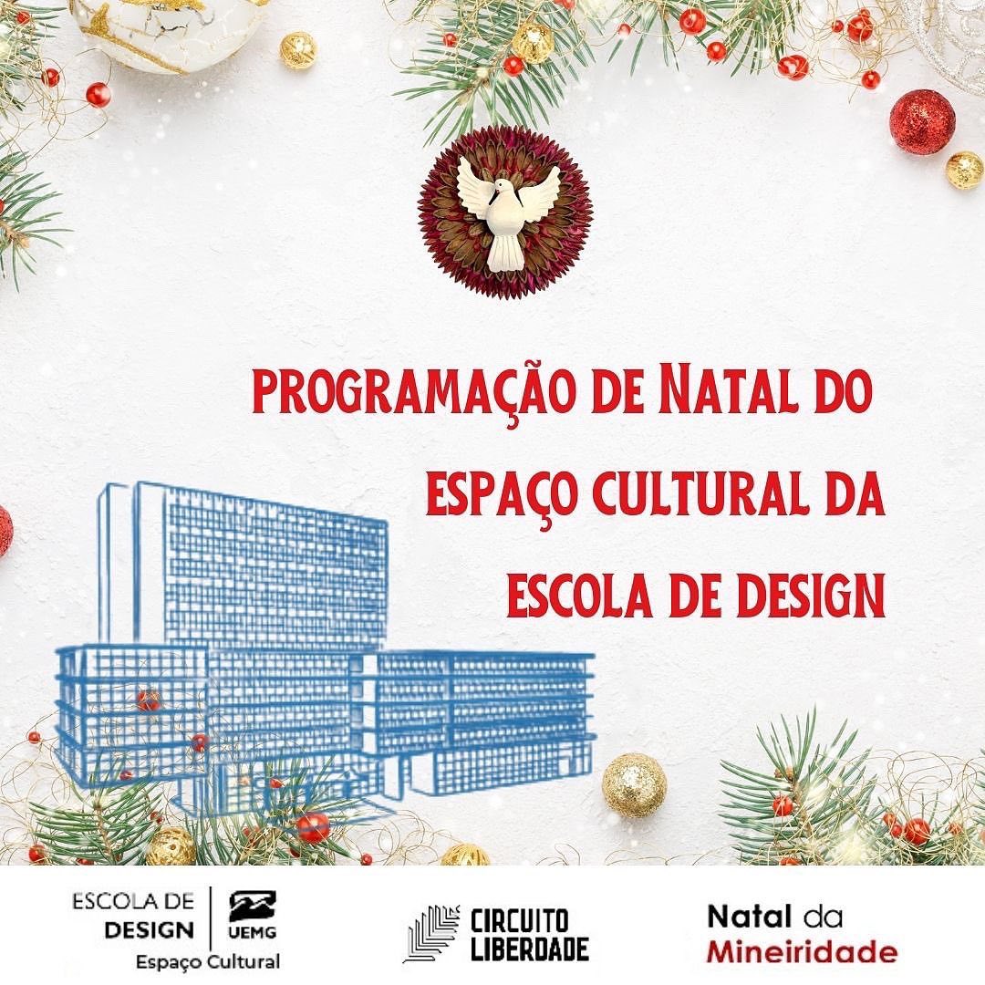 Programação de Natal - Espaço Cultural da Escola de Design