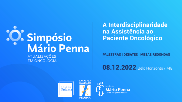 1º Simpósio Mário Penna de Atualizações em Oncologia 2022 