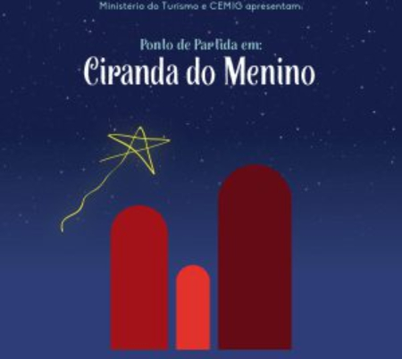 Espetáculo: Ciranda do Menino
