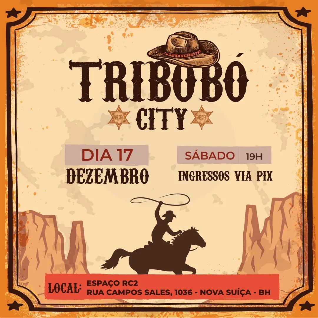 Espetáculo - Tribobó City