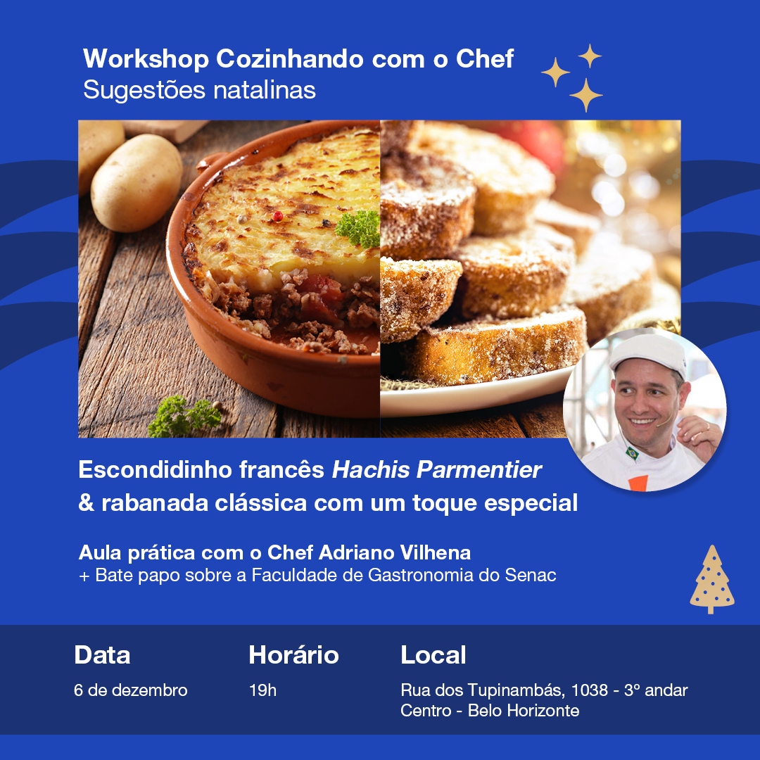 Workshop Cozinhando com o Chef - Sugestões natalinas - Senac Minas
