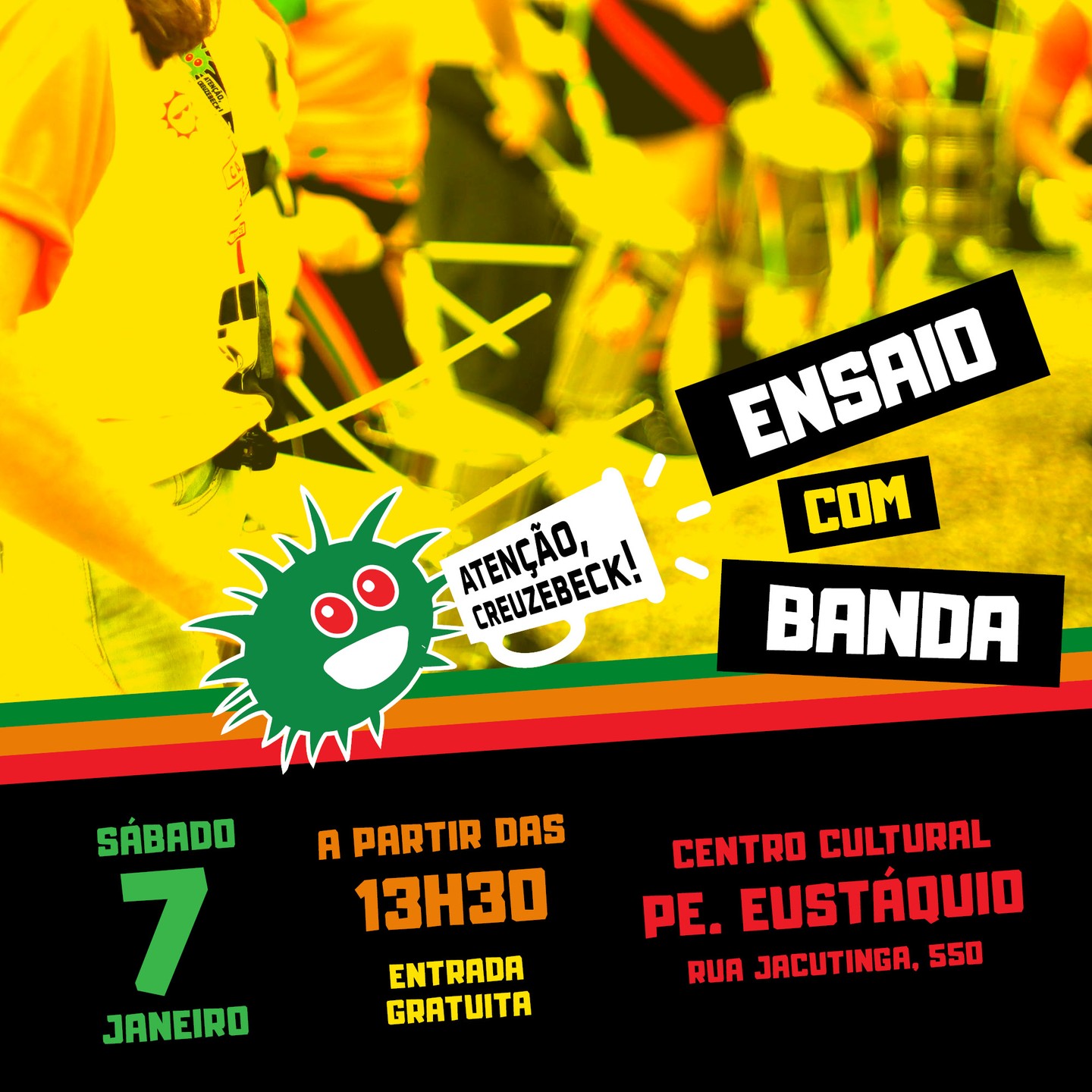 Ensaios: Bloco Atenção, Creuzebeck!