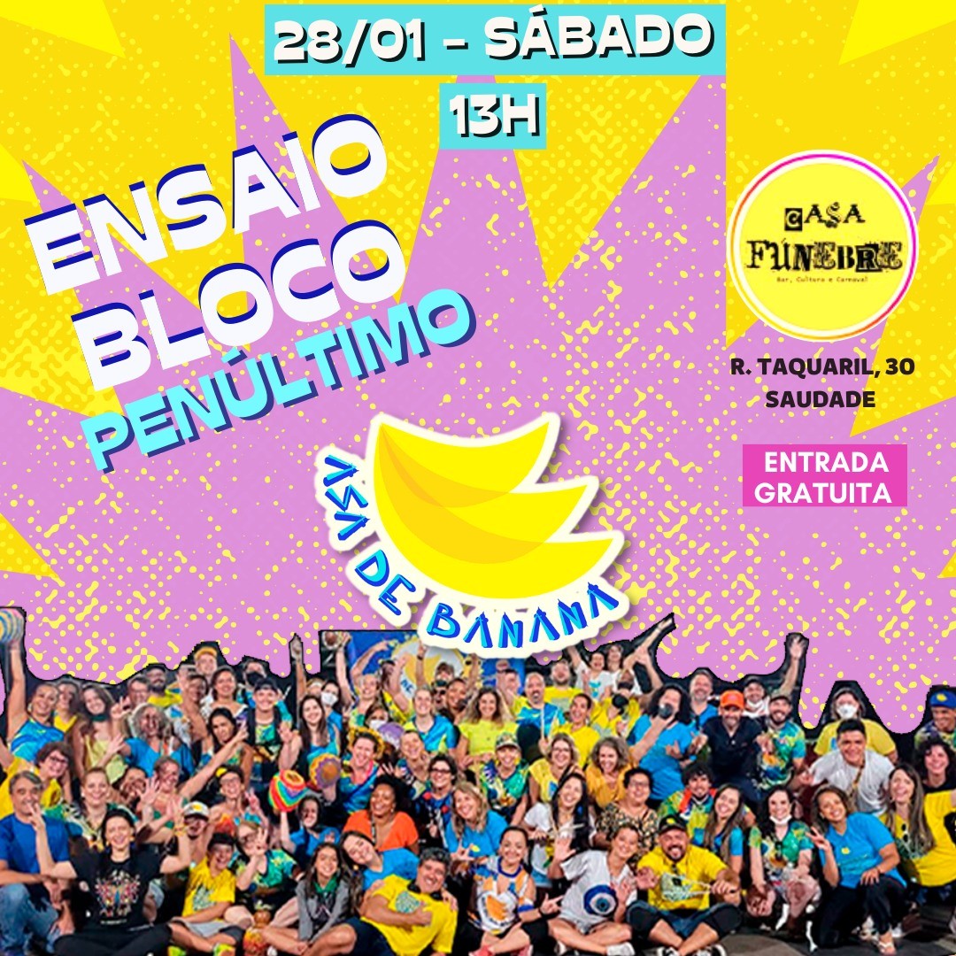 Ensaios: Bloco e Banda Asa de Banana