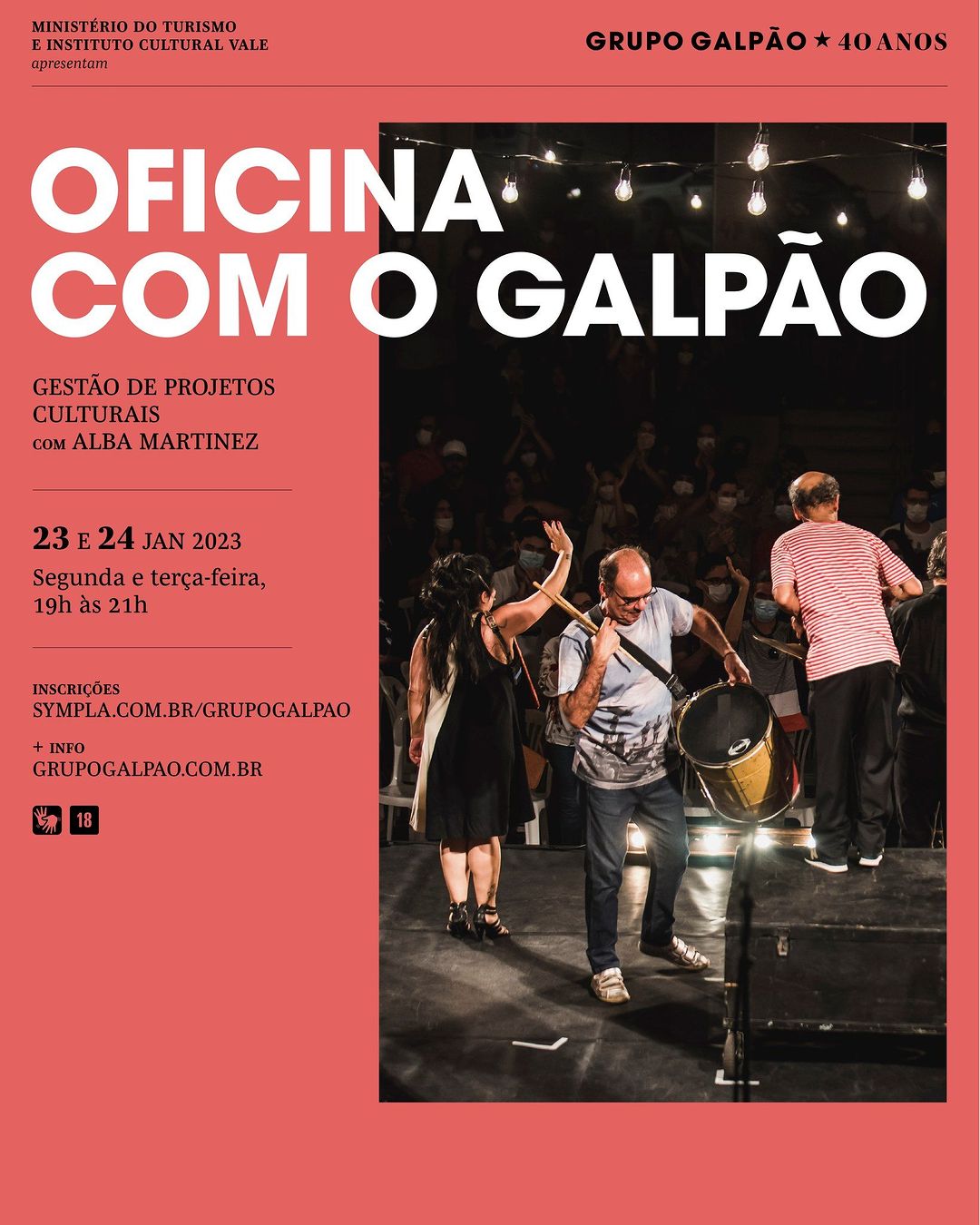Oficinas com o Grupo Galpão - "Gestão de Projetos Culturais"