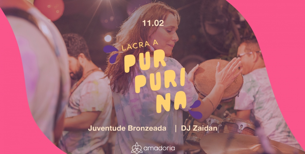 Lacra a Purpurina com Juventude Bronzeada e DJ Zaidan