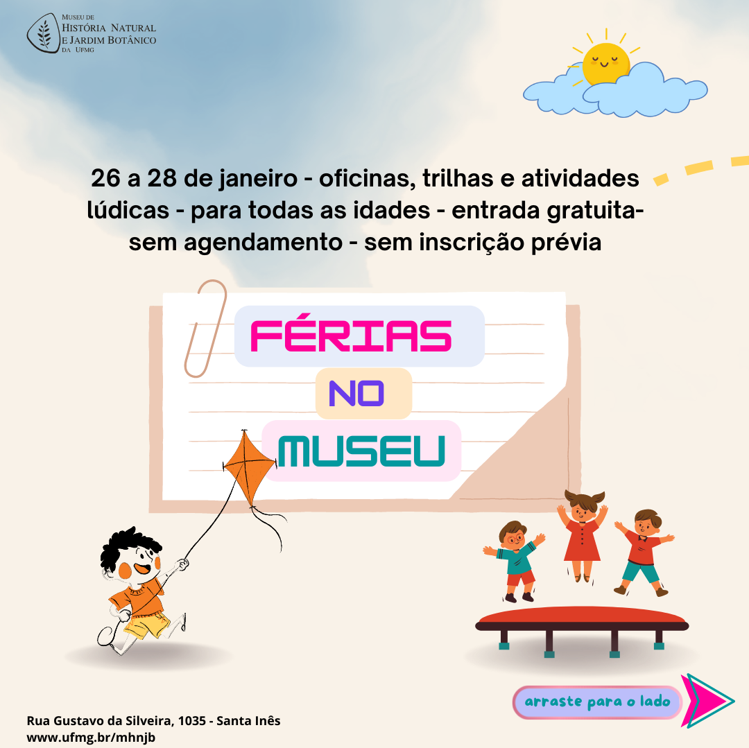 Férias no Museu - MHNJB