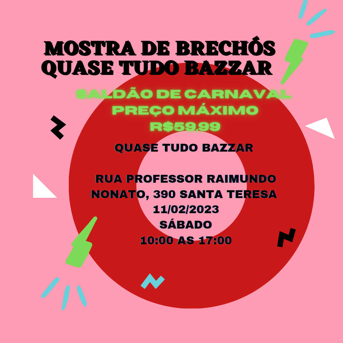 Mostra de Brechós: Quase Tudo Bazzar