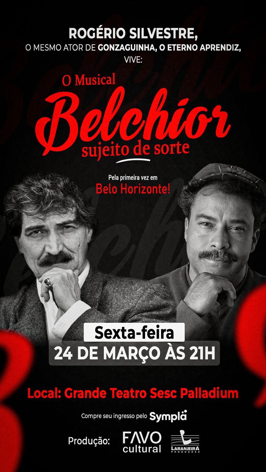 Espetáculo: "Belchior, Sujeito de Sorte"