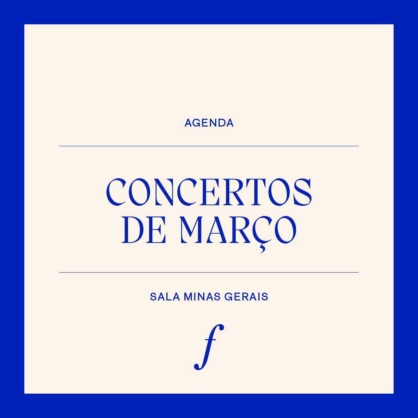 Concertos de Março - Orquestra Filarmônca de MG