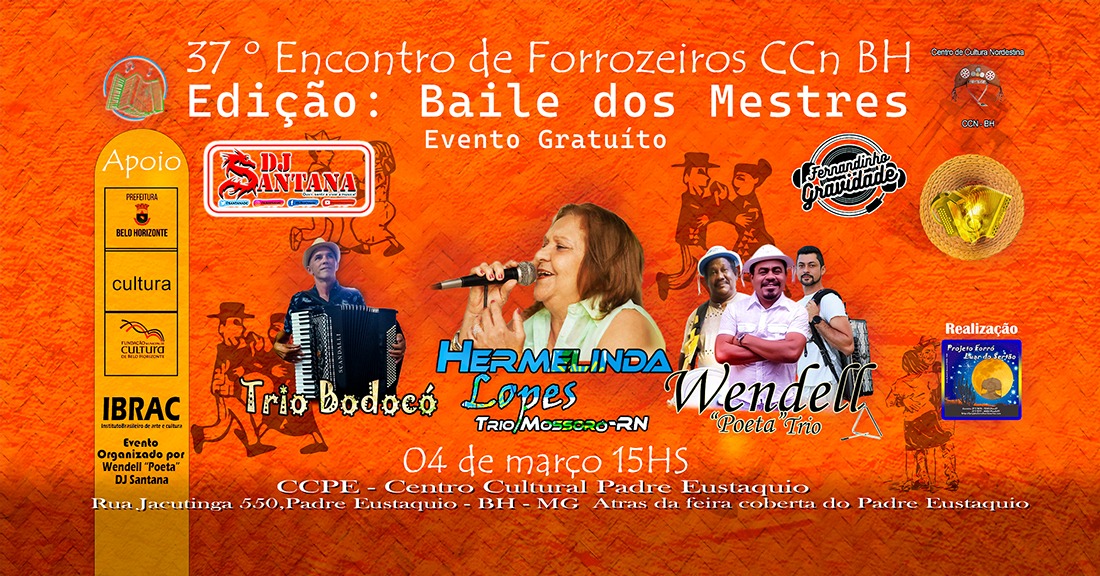 37° Encontro de Forrozeiros CCN BH "Edição Baile dos Mestres"
