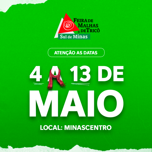 Feira de Malhas de Tricô Sul de Minas - Edição Dia das Mães 2023 