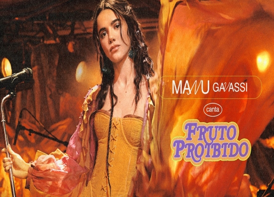 Show: Manu Gavassi "Fruto Proibido"