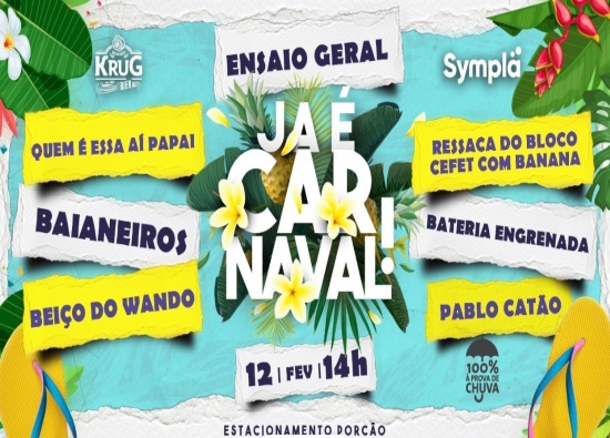 Festa: JÁ É CARNAVAL