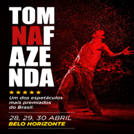 Espetáculo: Tom na Fazenda | Cine Theatro Brasil Vallourec