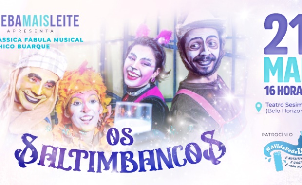 Os Saltimbancos: "A Clássica fábula musical de Chico Buarque"