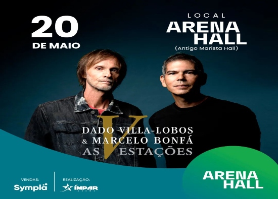 Show: ‘As V Estações’ com Dado Villa-Lobos e Marcelo Bonfá