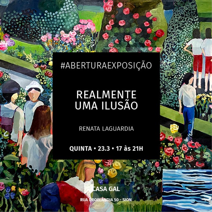 Exposição individual: "Realmente uma Ilusão" de Renata Laguardia