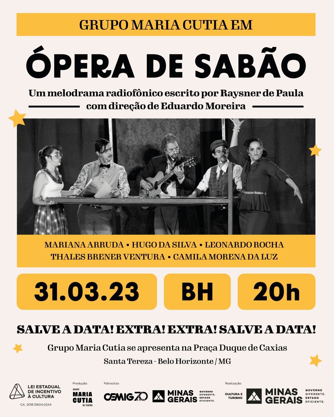 Espetáculo: “Ópera do Sabão” - Grupo Maria Cutia