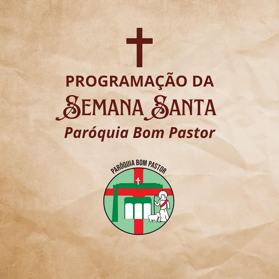 Reprodução/Facebook Igreja Bom Pastor Semana Santa - Igreja Bom Pastor