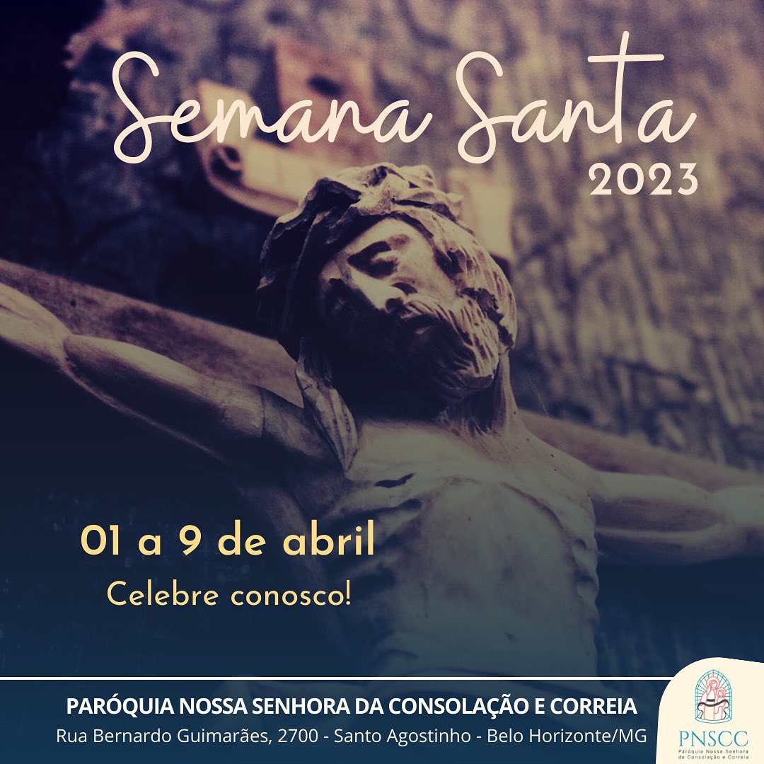Semana Santa - Igreja Nossa Senhora da Consolação e Correia